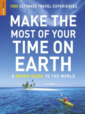 Make the Most of Your Time On Earth - ebook